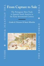 From capture to sale : the Portuguese slave trade to Spanish South America in the early seventeenth century