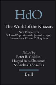 Cover of: The World of the Khazars: New Perspectives: Selected Papers from the Jerusalem 1999 International Khazar Colloquium (Handbook of Oriental Studies/Handbuch Der Orientalistik)