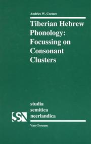 Cover of: Tiberian Hebrew phonology: focussing on consonant clusters