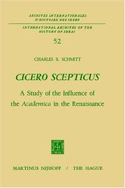 Cover of: Cicero Scepticus: a study of the influence of the Academica in the Renaissance.