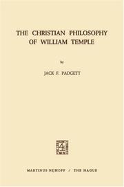 The Christian philosophy of William Temple by Jack Francis Padgett