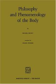 Cover of: Philosophy and phenomenology of the body