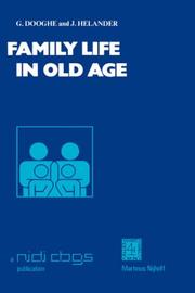 Family life in old age : proceedings of the meetings of the European Social Sciences Research Committee in Dubrovnik, Yugoslavia, 19-23 October 1976, and Ystad, Sweden, 26-30 September, 1977