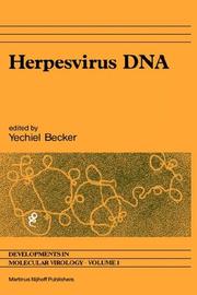 Herpesvirus DNA : recent studies on the organization of viral genomes, MRNA transcription, DNA replication, defective DNA, and viral DNA sequences in transformed cells and bacterial plasmids