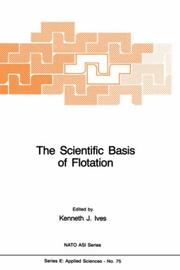 The scientific basis of flotation