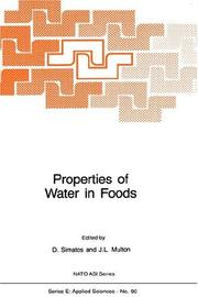 Properties of water in foods in relation to quality and stability : [proceedings of the NATO Advanced Research Workshop on Influence on Food Quality and Stability (ISOPOW III), Beaune, France, Septemb