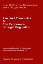 Law and economics and the economics of legal regulation