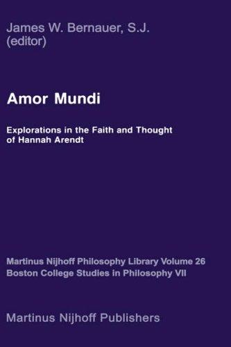 Amor Mundi by J.W. Bernauer