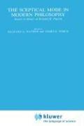 The Sceptical mode in modern philosophy : essays in honor of Richard H. Popkin