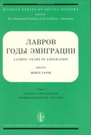 Cover of: Lavrov--gody emigrat͡s︡ii: arkhivnye materialy v dvukh tomakh
