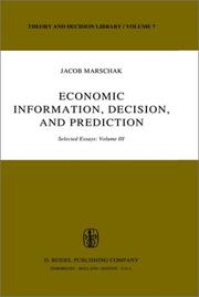 Economic information, decision, and prediction : selected essays