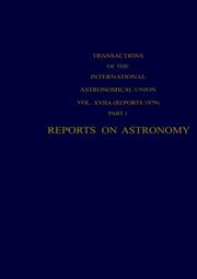 Reports on astronomy