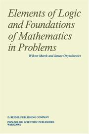 Cover of: Elements of logic and foundations of mathematics in problems