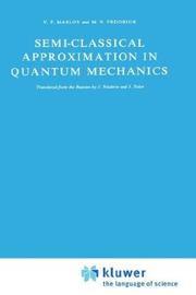 Semi-classical approximation in quantum mechanics