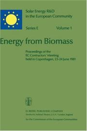 Energy from biomass : proceedings of the EC Contractors' Meeting held in Copenhagen, 23-24 June 1981