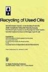 Recycling of used oils : Second European Congress on the Recycling of Used Oils = Zweiter Europäischer Grebrauchtöl-Recycling Kongress = Deuxième Congrès Européen sur le recyclage des huiles usagées =