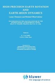 High precision earth rotation and earth moon dynamics : lunar distances and related observations