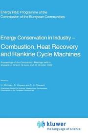 Energy conservation in industry _ combusion, heat recovery and Rankine Cycle machines : proceedings of the contractors' meeting held in Brussels on 10 and 18 June, and 29 October 1982