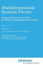 Multidimensional systems theory : progress, directions, and open problems in multidimensional systems