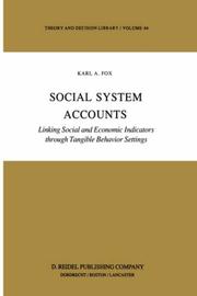 Social system accounts : linking social and economic indicators through tangible behavior settings