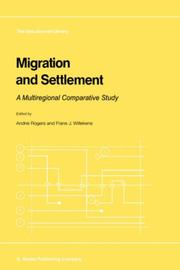Cover of: Migration and settlement: a multiregional comparative study