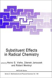 Substituent effects in radical chemistry