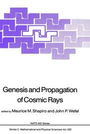 Genesis and propagation of cosmic rays