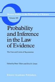 Probability and inference in the law of evidence by Eric D. Green