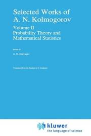 Selected works of A. N. Kolmogorov. Vol.2, Probability theory and mathematical statistics