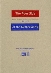 Cover of: The Poor Side of the Netherlands: Results from the Dutch "Poverty Monitor"