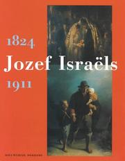 Cover of: Jozef Israëls, 1824-1911 by Jozef Israëls