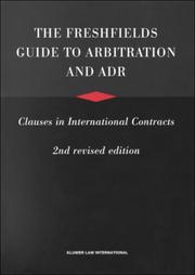 Cover of: The Freshfields Guide to Arbitration and ADR Clauses in International Contracts