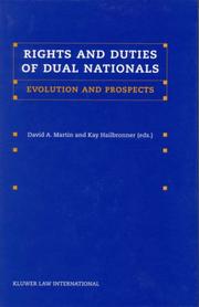 Rights and duties of dual nationals : evolution and prospects