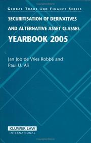 Securitisation of derivatives and alternative asset classes : yearbook 2005