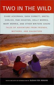 Cover of: Two in the wild: tales of adventure from friends, mothers, and daughters