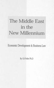 The Middle East in the new millennium : economic development & business law