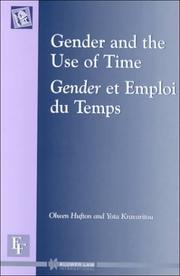 Cover of: Gender and the use of time =: Gender et emploi du temps