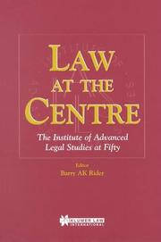 Law at the centre : the Institute of Advanced Legal Studies at fifty