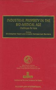 Industrial property in the bio-medical age : challenges for Asia