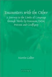 Cover of: Encounters with the Other: A Journey to the Limits of Language through Works by Rousseau, Defoe, Prévoust and Graffigny (Faux Titre 234) (Faux Titre)