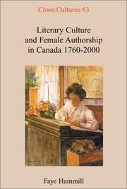Cover of: Literary Culture and Female Authorship in Canada, 1760-2000 (Cross/Cultures 63)