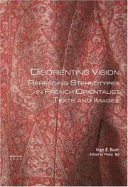 Cover of: Disorienting Vision: Rereading Stereotypes in French Orientalist Texts and Images (GENUS: Gender in Modern Culture 5) (Genus)