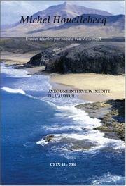 Cover of: Michel Houellebecq: Avec une Interview Inedite de l'Auteur: Etudes Reunies