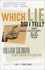 Cover of: Which Lie Did I Tell?: More Adventures in the Screen Trade