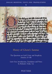 Cover of: Henry of Ghent's Summa: The Questions on God's Unity and Simplicity (Articles 25-30) (Dallas Medieval Texts and Translations) (Dallas Medieval Texts and Translations)