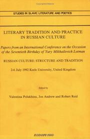 Cover of: Literary Tradition and Practice in Russian Culture: Papers from an International Conference on the Occasion of the Seventieth Birthday of Yury Mikha (Studies ... (Studies in Slavic Literature and Poetics)