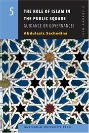 The role of Islam in the public square : guidance or governance?