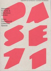 Cover of: OASE No. 71: Urban Formation and Collective Spaces (Oase)