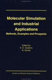 Cover of: Molecular simulation and industrial applications: methods, examples, and prospects