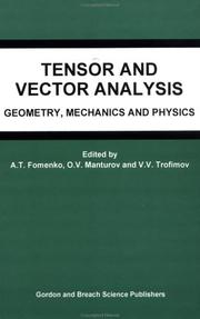 Cover of: Tensor and Vector Analysis: Geometry, Mechanics and Physics